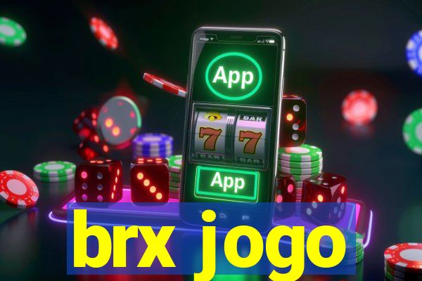 brx jogo